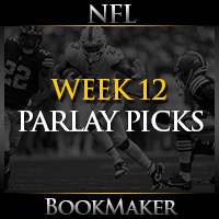 NFL Week 12 Parlay Picks NFL Week 12 Parlay Picks